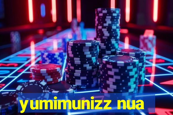 yumimunizz nua