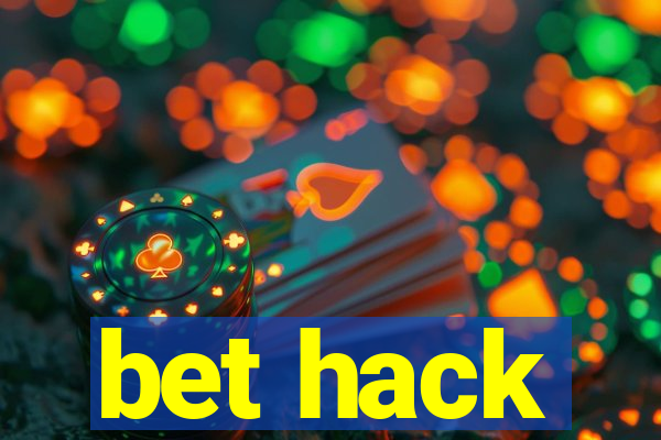 bet hack