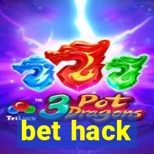 bet hack