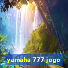 yamaha 777 jogo