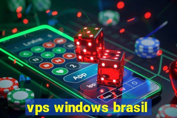 vps windows brasil