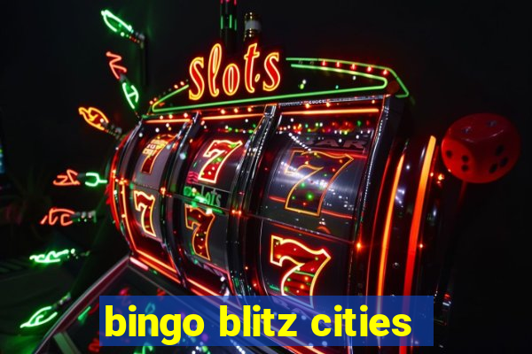 bingo blitz cities