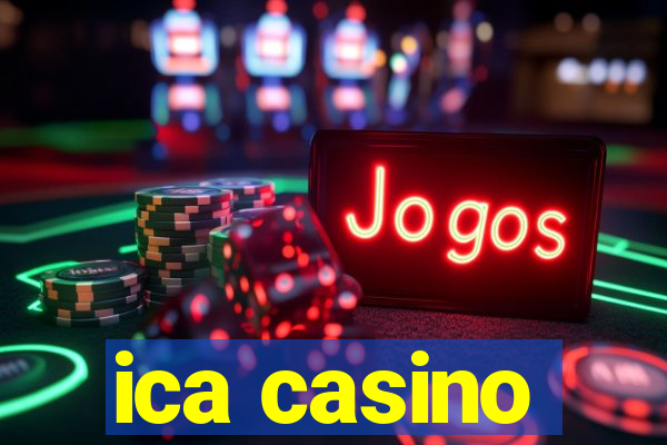 ica casino