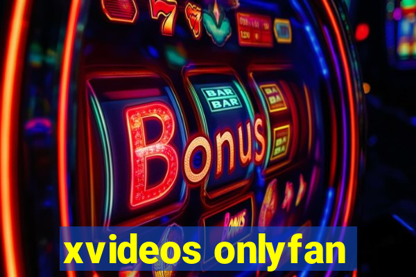 xvideos onlyfan