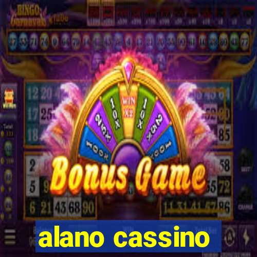 alano cassino