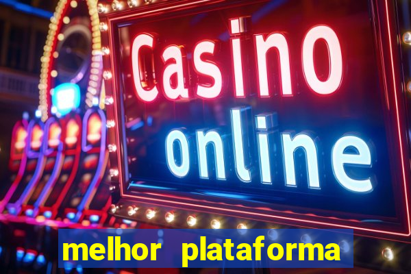 melhor plataforma para jogar fortune tiger 2024