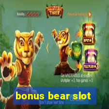 bonus bear slot