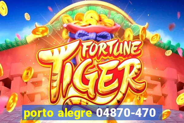 porto alegre 04870-470