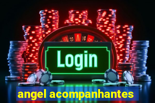 angel acompanhantes