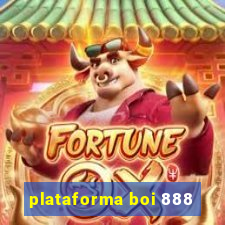 plataforma boi 888