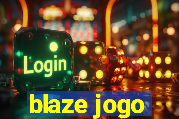 blaze jogo