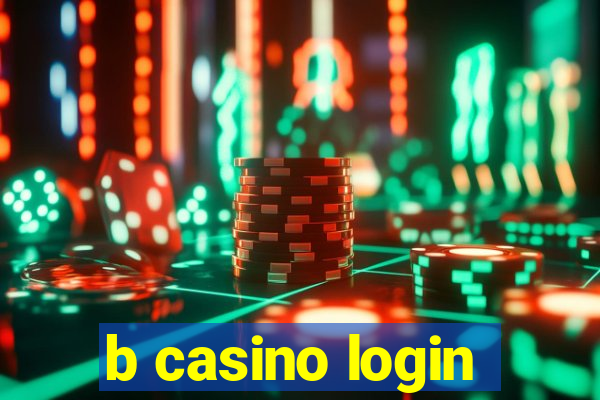 b casino login