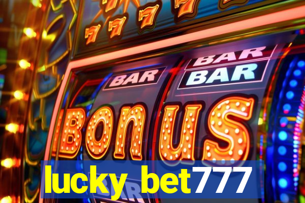 lucky bet777