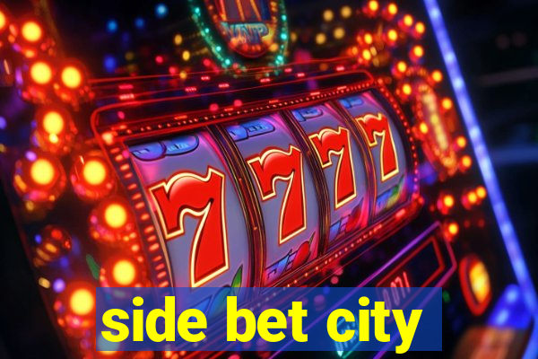 side bet city