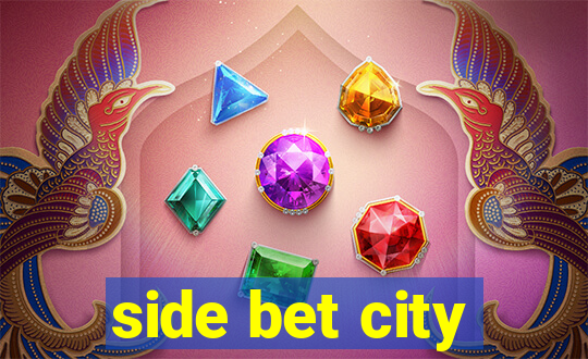 side bet city