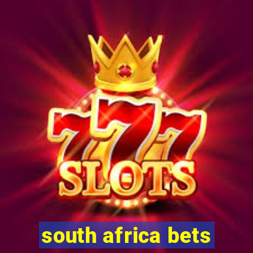 south africa bets