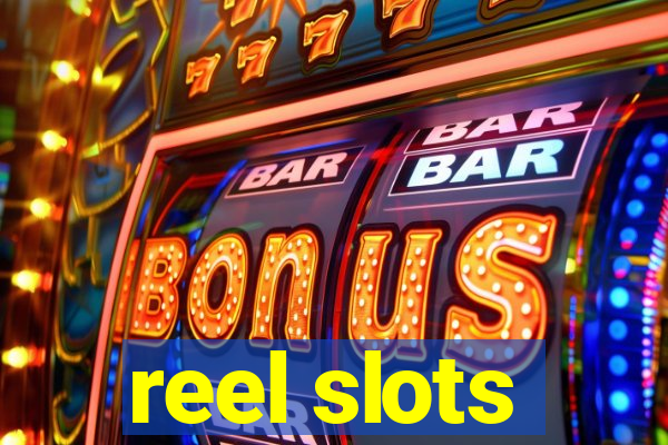 reel slots