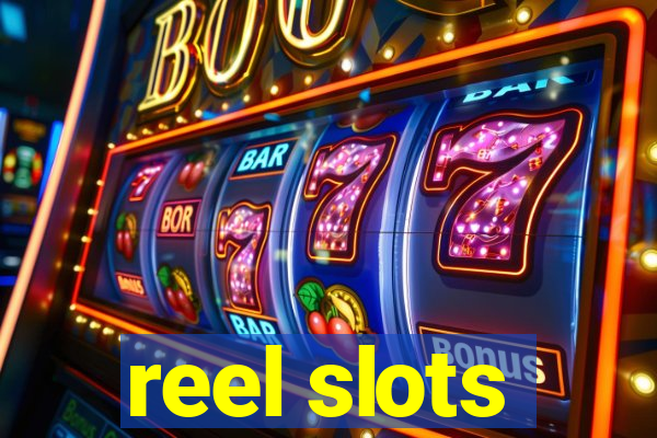 reel slots