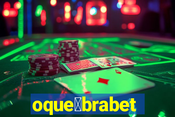 oque茅brabet