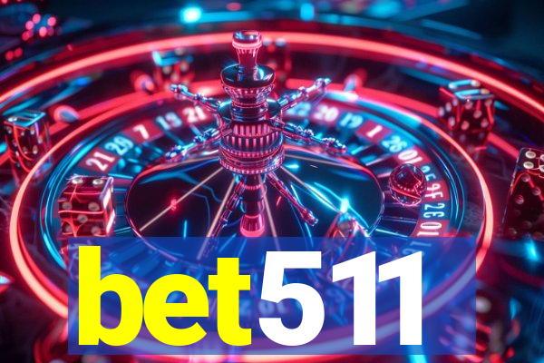 bet511