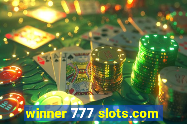 winner 777 slots.com