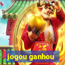 jogou ganhou