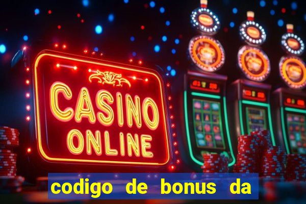 codigo de bonus da bet 365