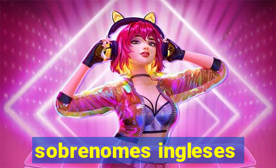 sobrenomes ingleses