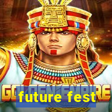 future fest