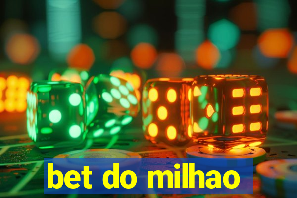 bet do milhao