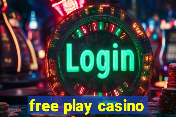 free play casino