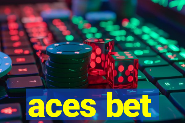 aces bet