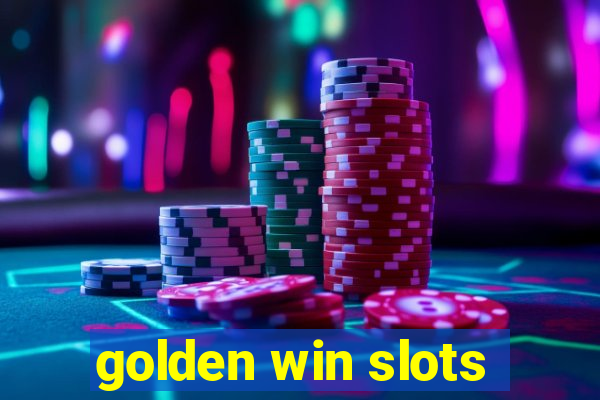 golden win slots