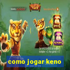 como jogar keno