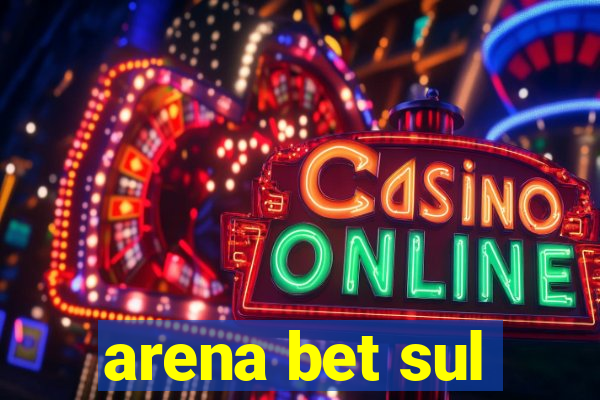 arena bet sul