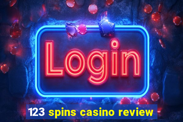 123 spins casino review