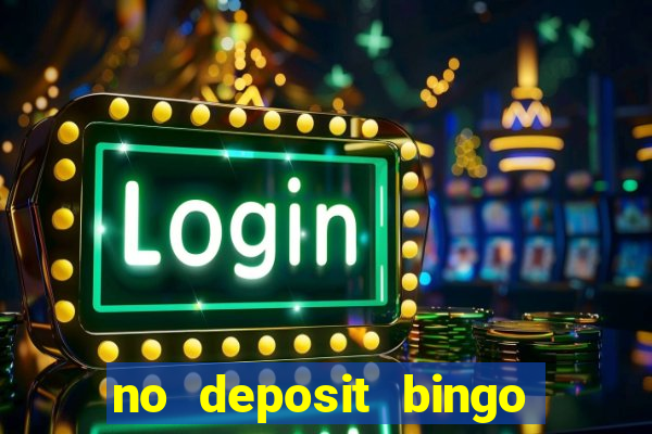 no deposit bingo real money