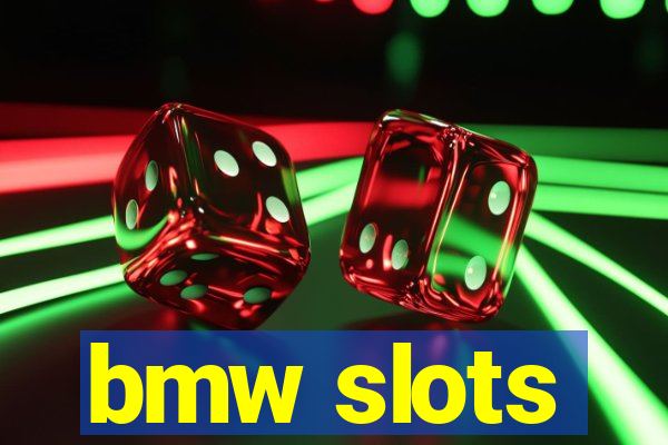 bmw slots