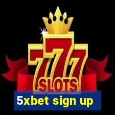 5xbet sign up