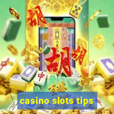 casino slots tips