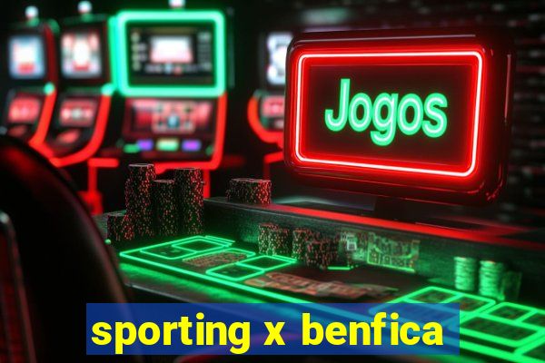 sporting x benfica