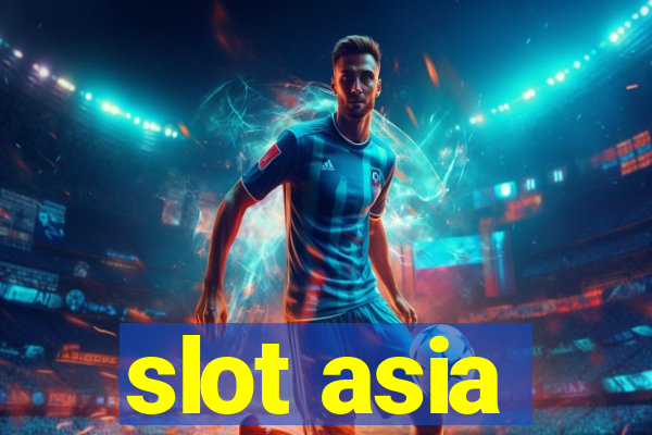 slot asia