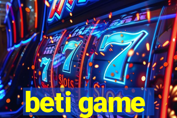 beti game