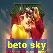 beto sky