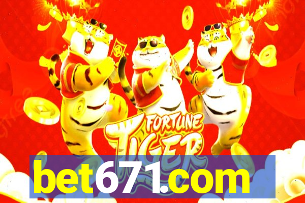 bet671.com