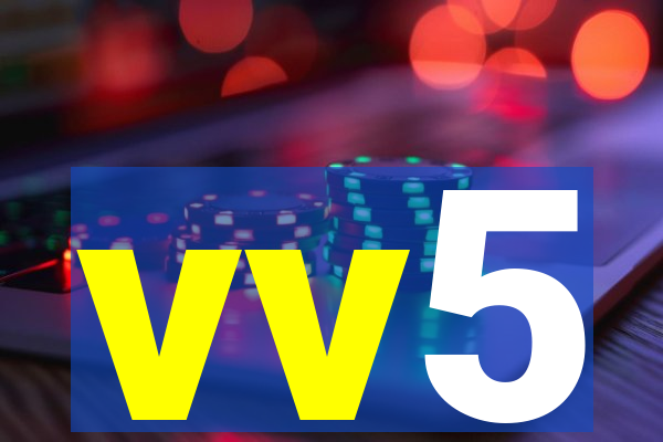 vv5