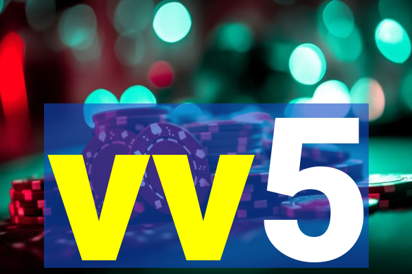 vv5