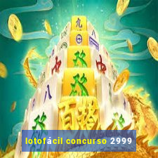 lotofácil concurso 2999