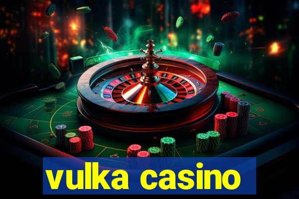 vulka casino