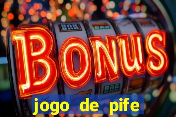 jogo de pife valendo dinheiro